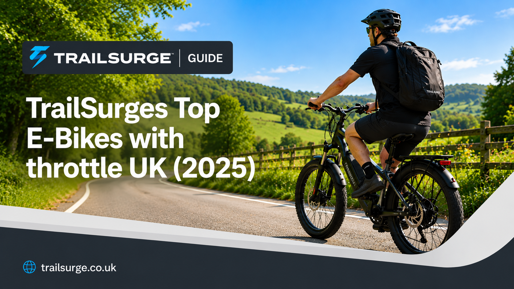 TrailSurges Top E-Bikes with throttle UK (2025): Power, Freedom & the Best Rides at Trailsurge