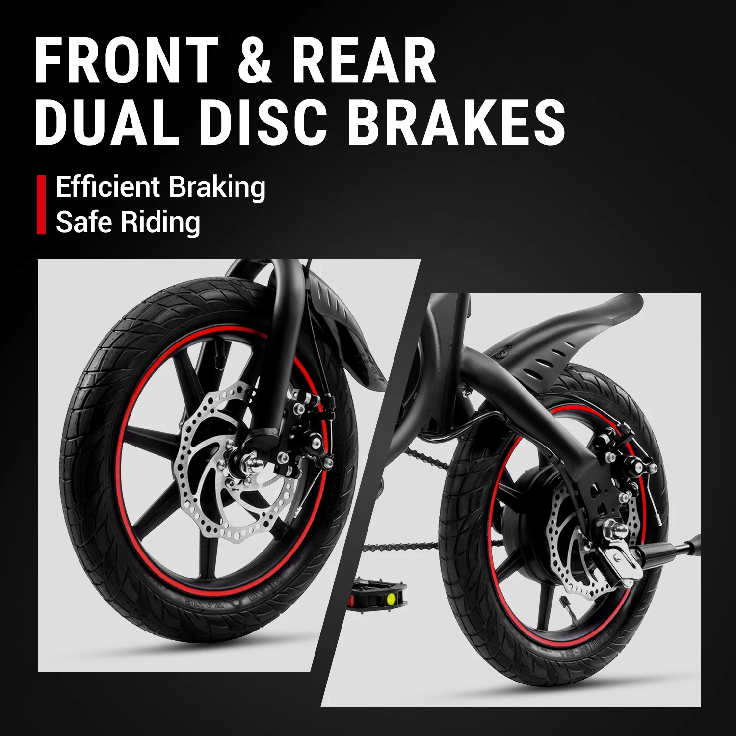 Close-up images of the front and rear wheels of a bicycle, highlighting the dual disc brake system. Text reads: Front & Rear Dual Disc Brakes. Efficient Braking, Safe Riding.